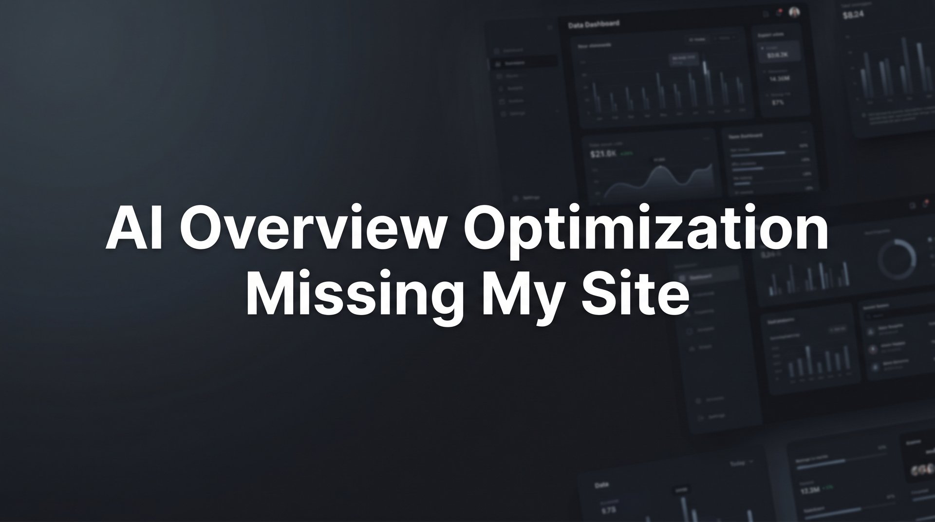 AI Overview Optimization Missing My Site: Fix Guide