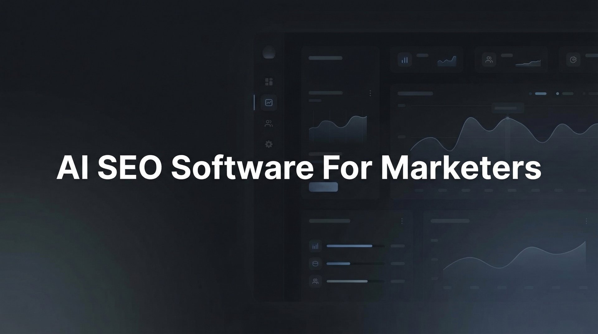 9 Best AI SEO Software For Marketers: 2026 Guide