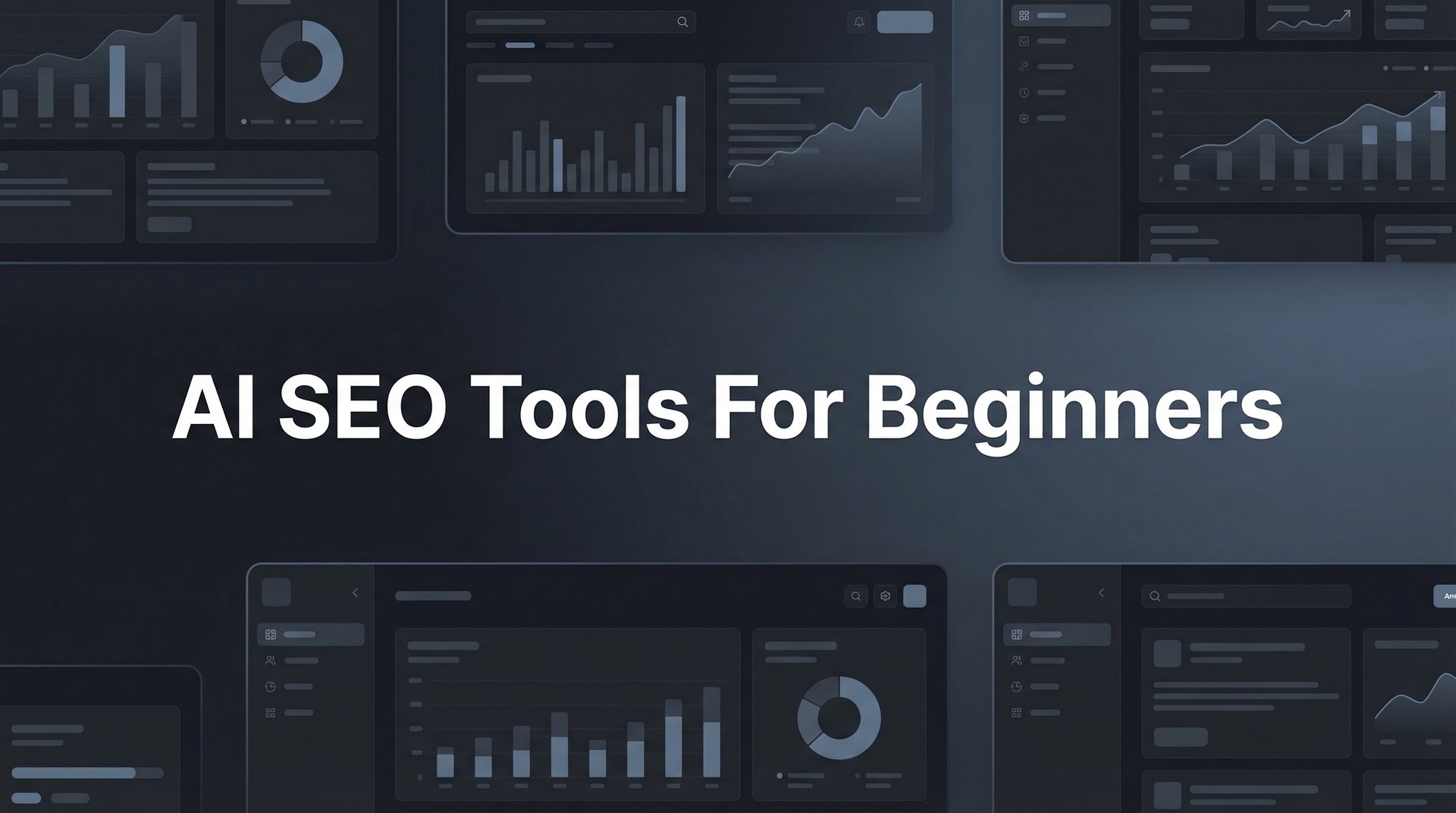 9 Best AI SEO Tools For Beginners: Complete 2026 Guide