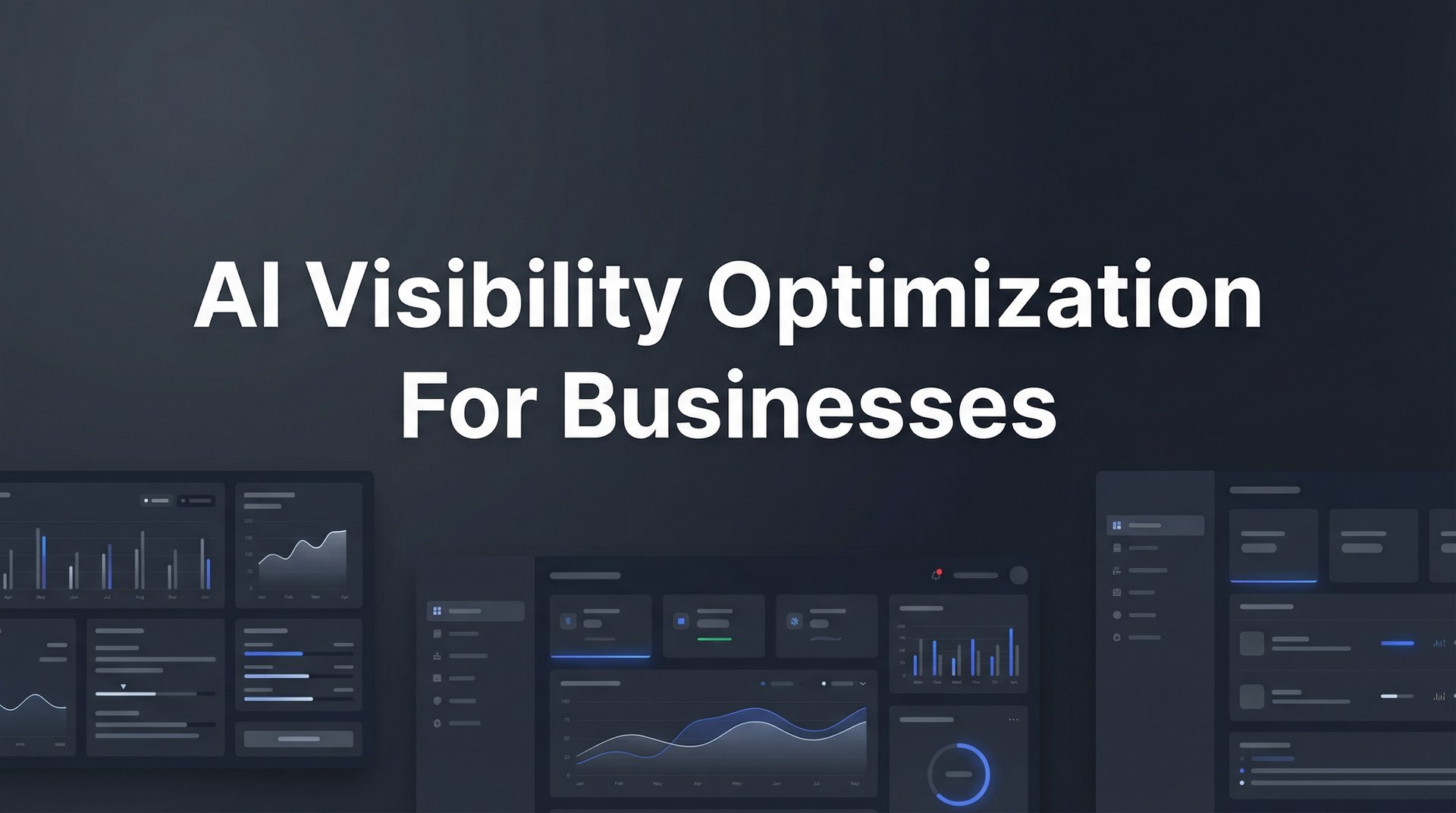 AI Visibility Optimization For Businesses: Guide 2026