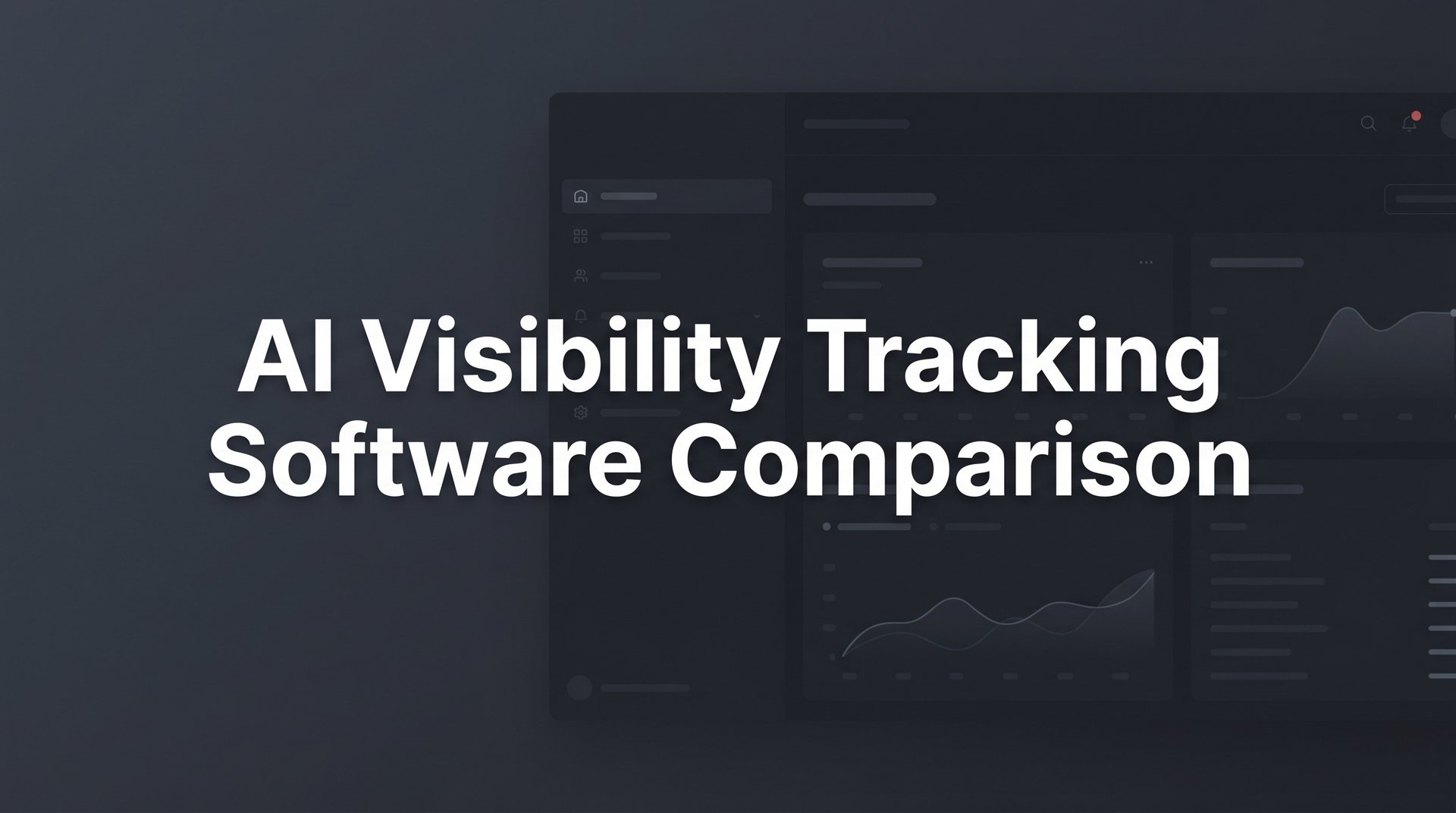 Best AI Visibility Tracking Software Comparison 2026