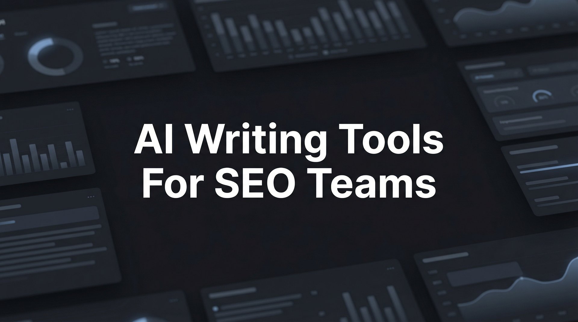 9 Best AI Writing Tools For SEO Teams: 2026 Guide!