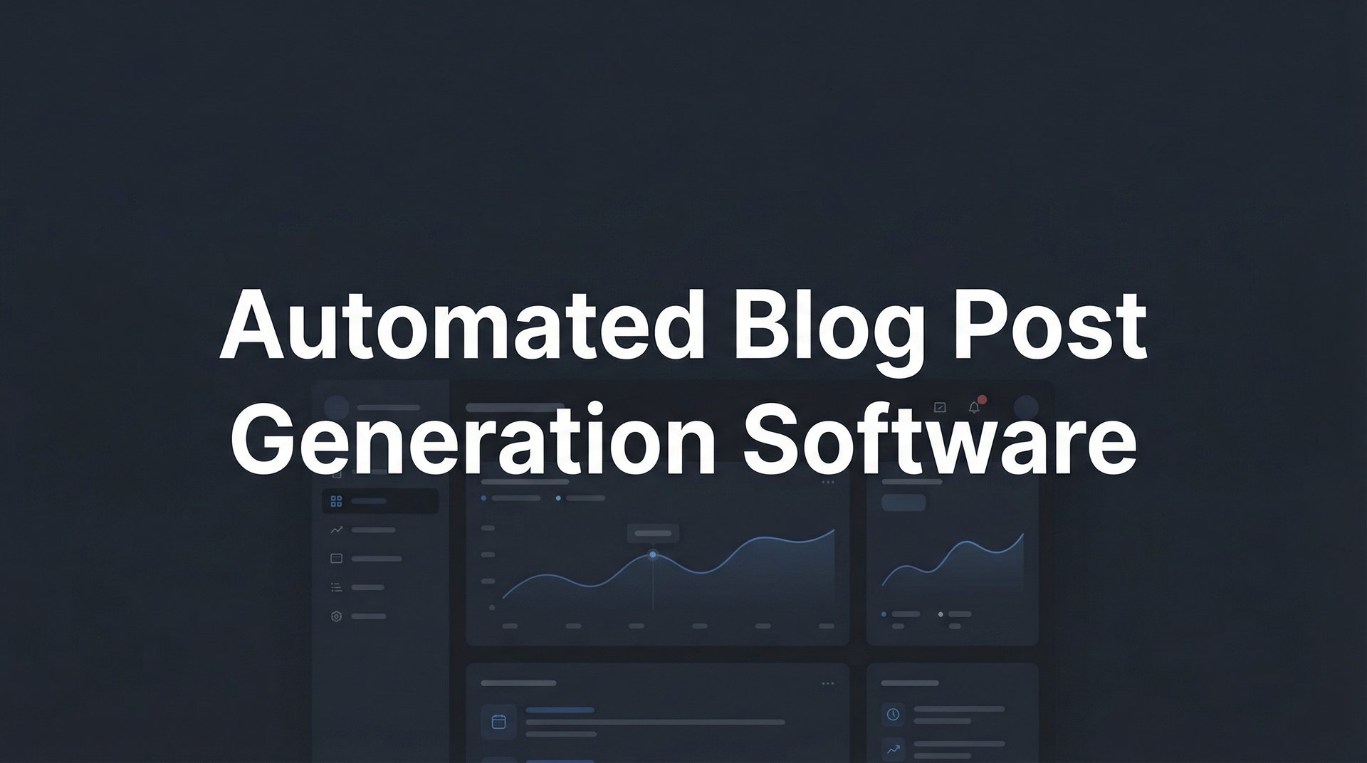 9 Best Automated Blog Post Generation Software 2026