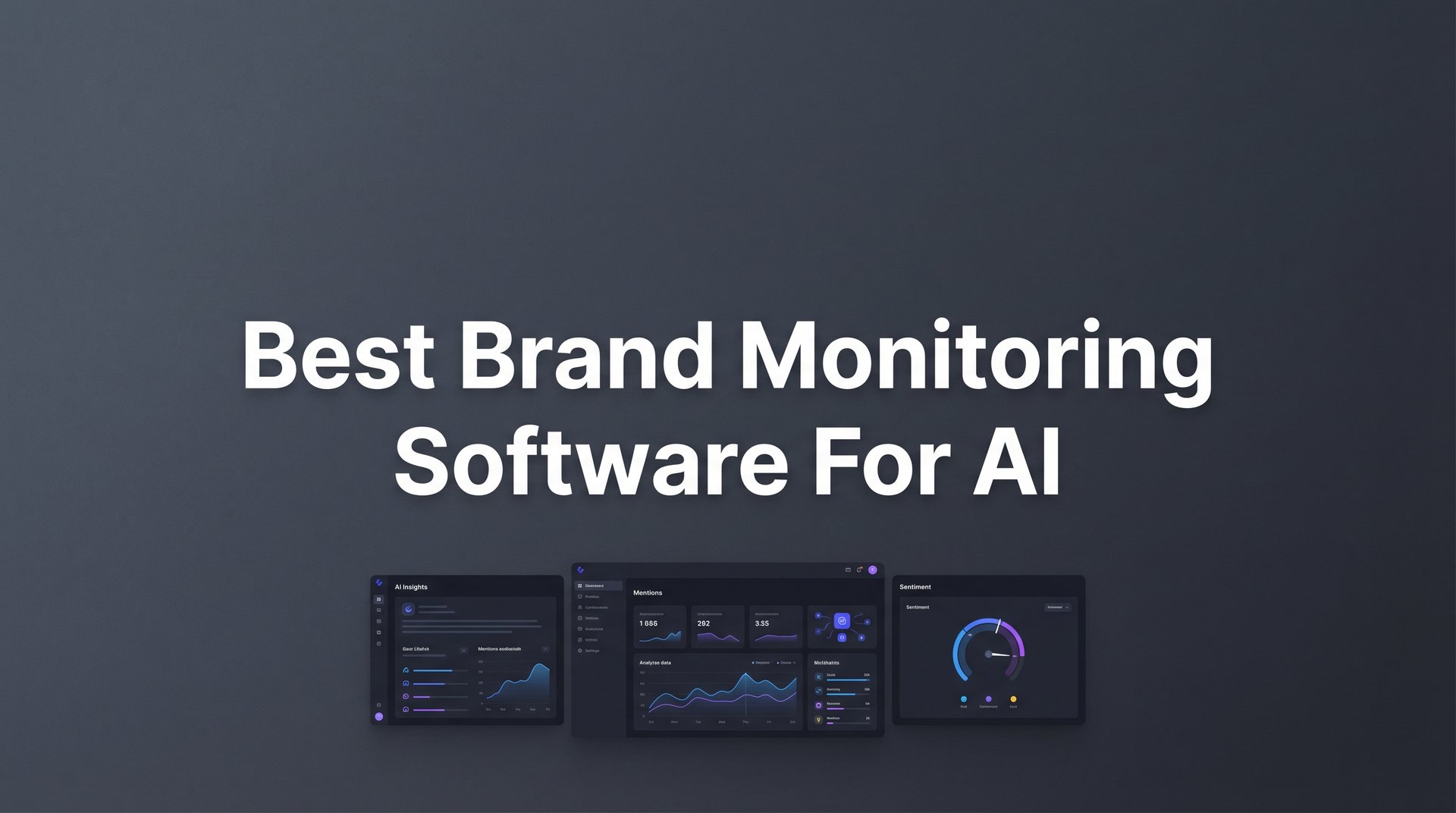 Best Brand Monitoring Software For AI: 2026 Guide & Tips