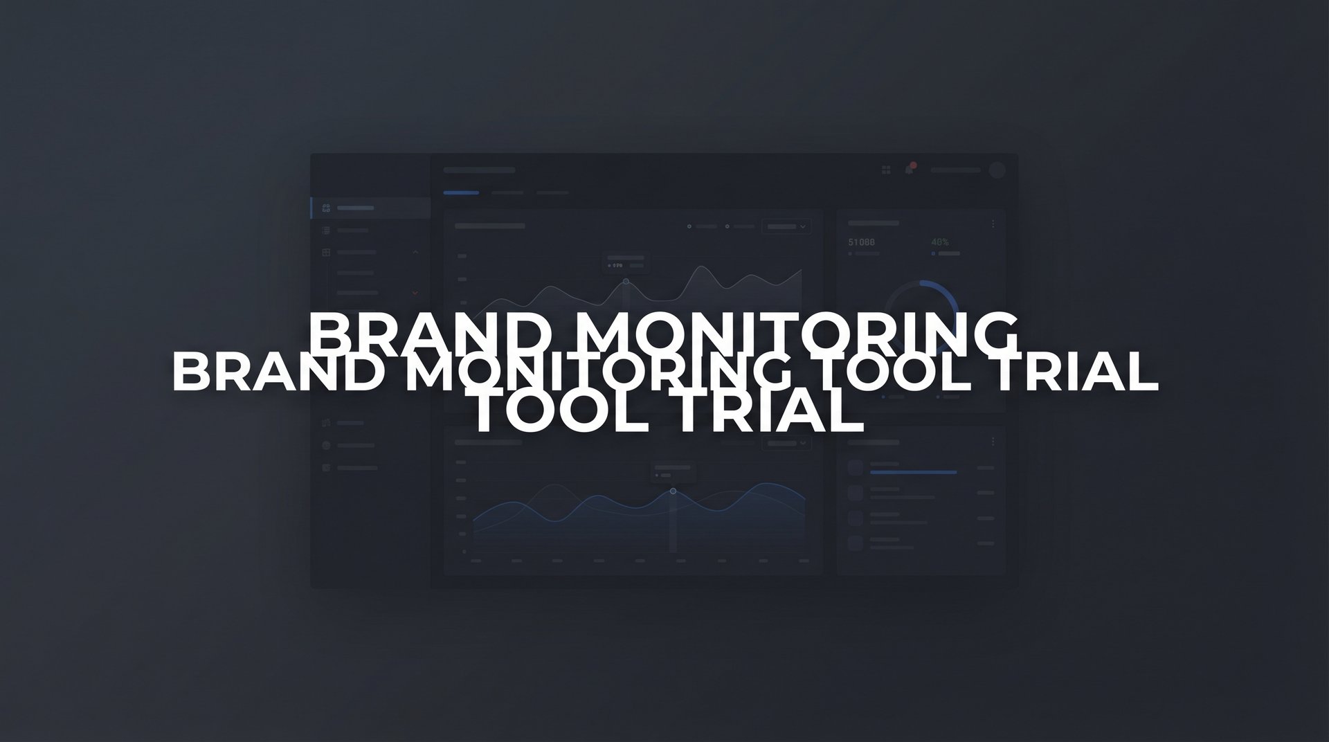 9 Best Brand Monitoring Tool Trial Options for 2026