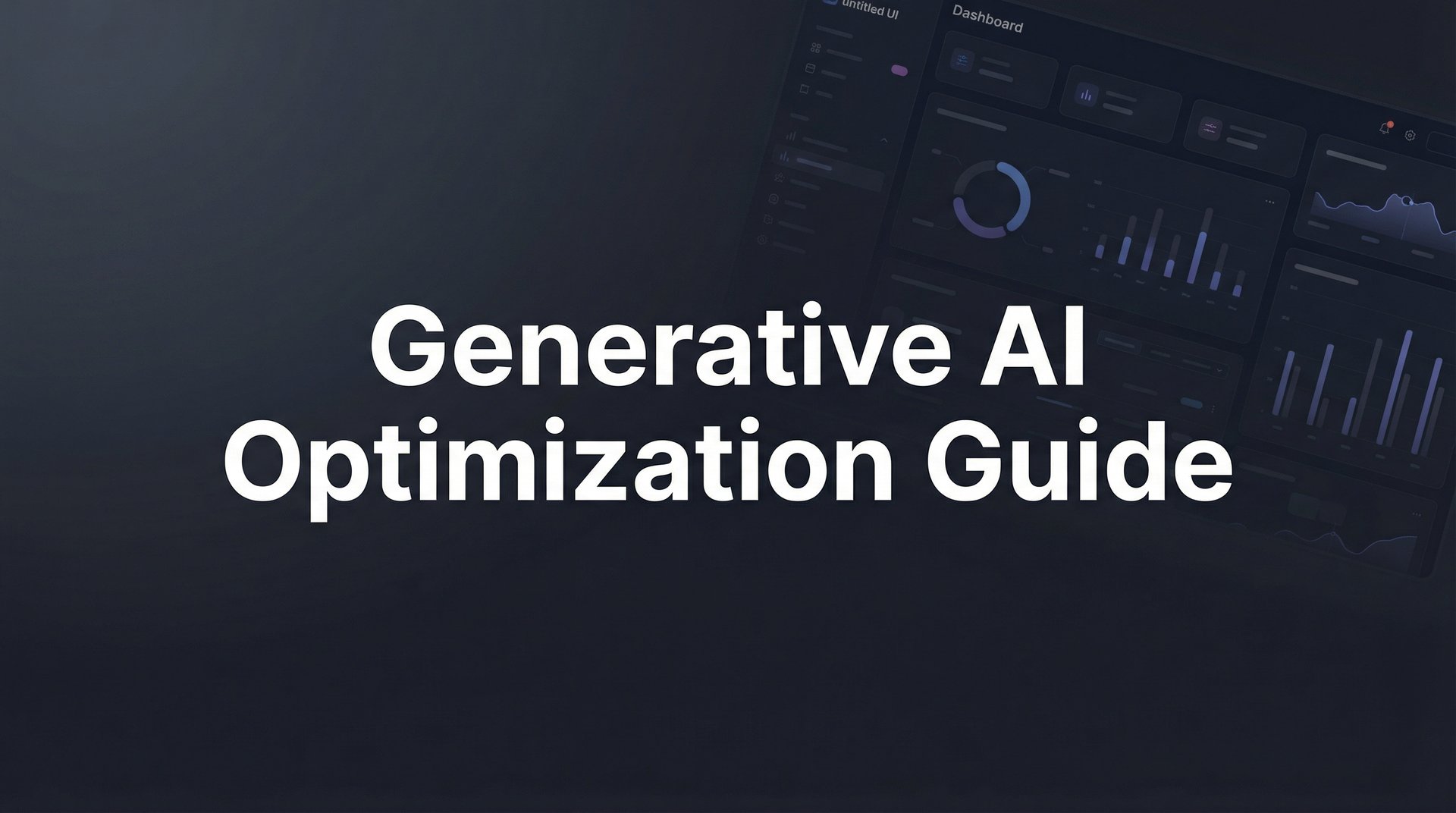 Generative AI Optimization Guide: 6 Steps to Success