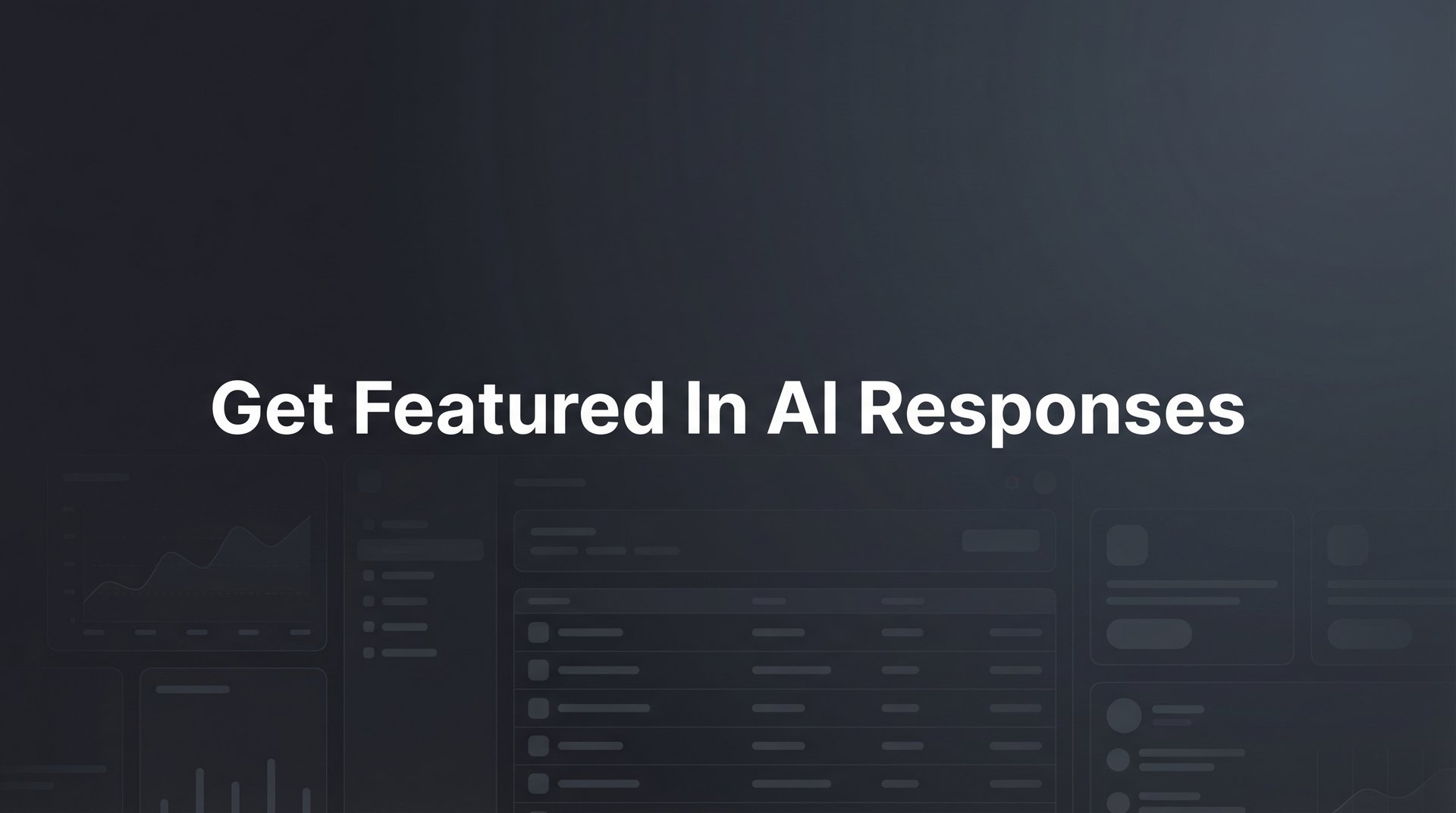 Get Featured In AI Responses: Complete 2026 Guide!