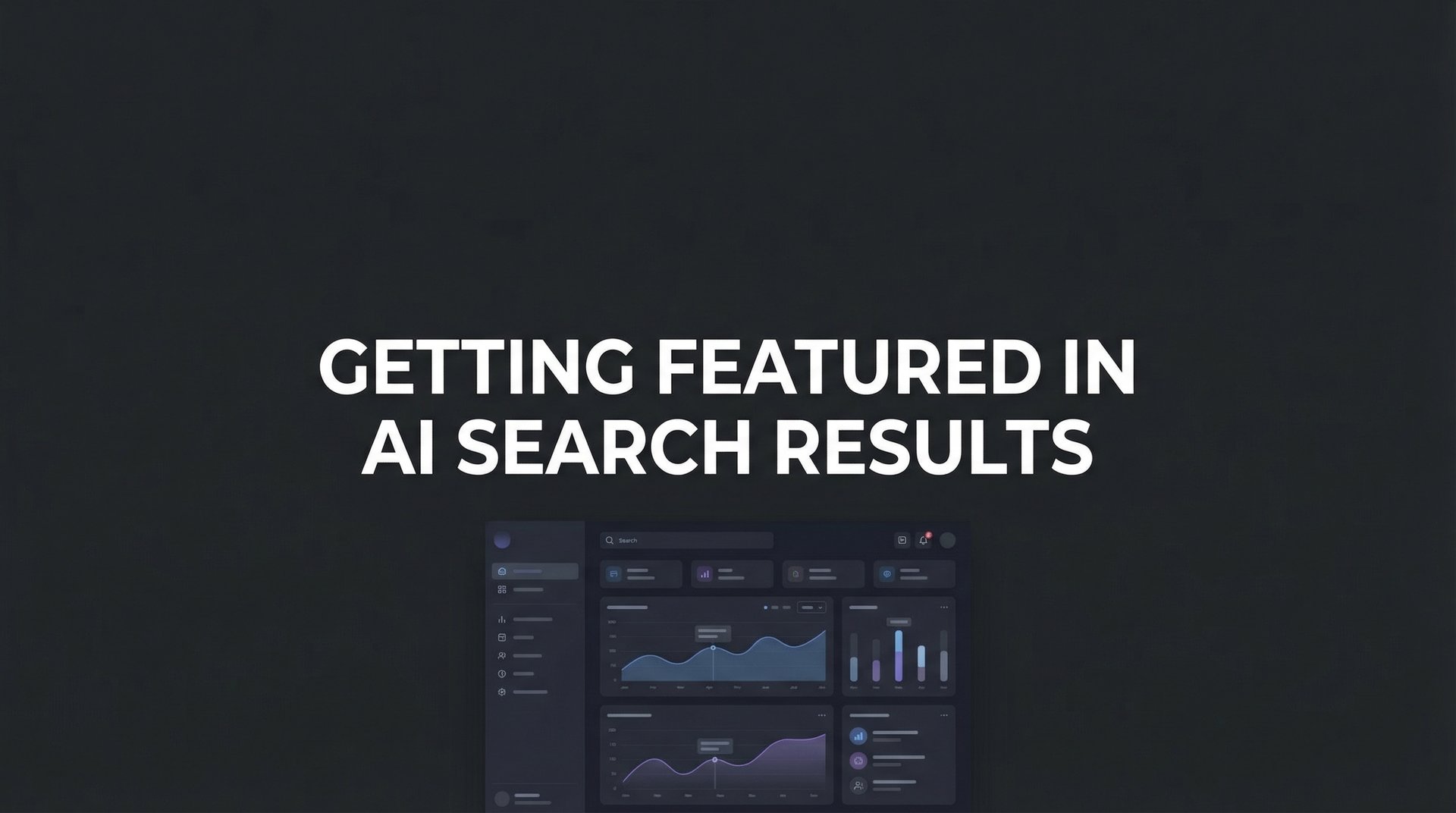 Getting Featured In AI Search Results: 7-Step Guide