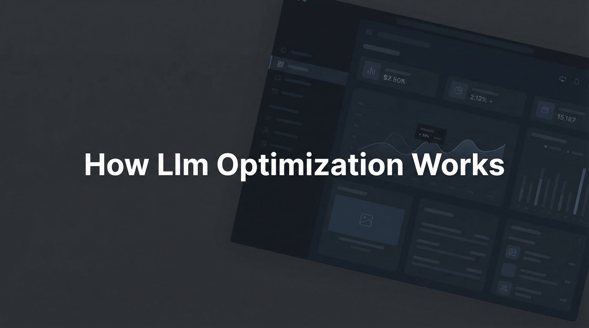 How LLM Optimization Works: Complete Guide 2026 Tips