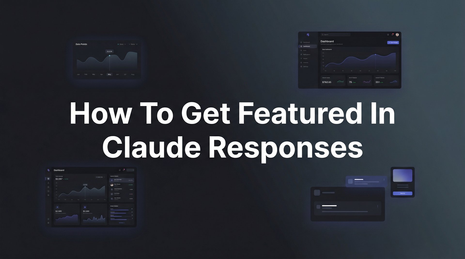 How To Get Featured In Claude Responses: 2026 Guide
