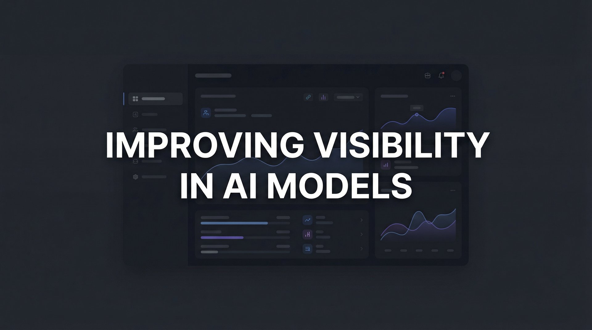 Improving Visibility In AI Models: Complete Guide 2026