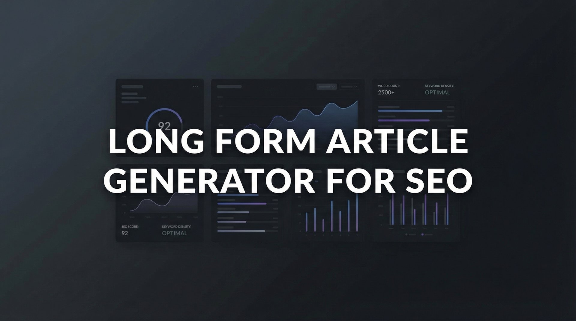 Long Form Article Generator For SEO: 7 Top Strategies