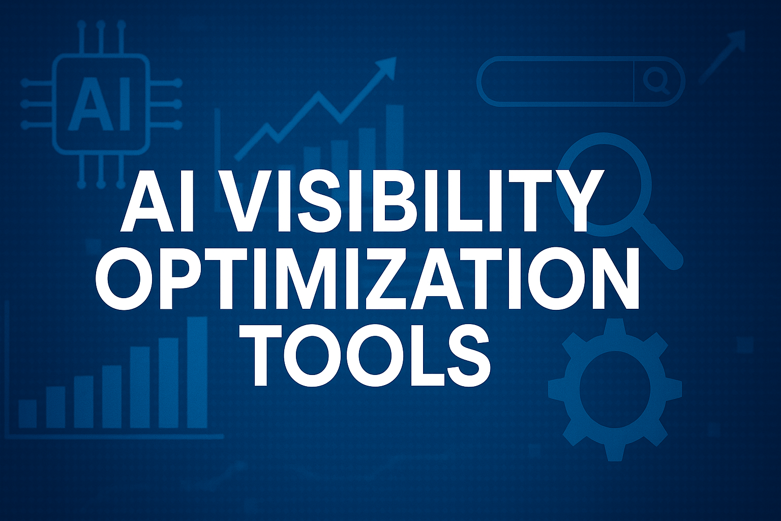 8 Best AI Visibility Optimization Tools To Track Your Brand