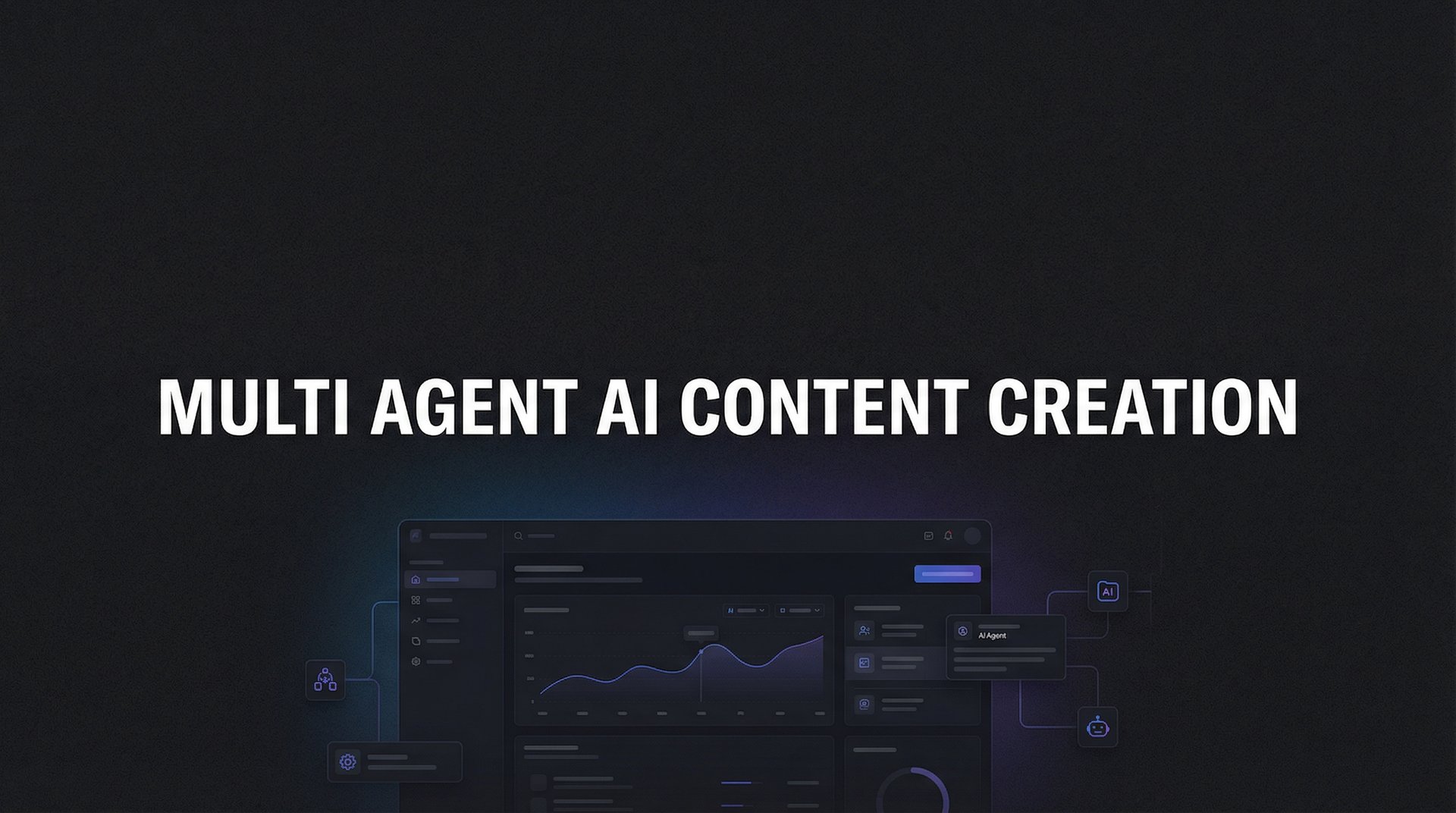 Multi Agent AI Content Creation: Complete Guide 2026