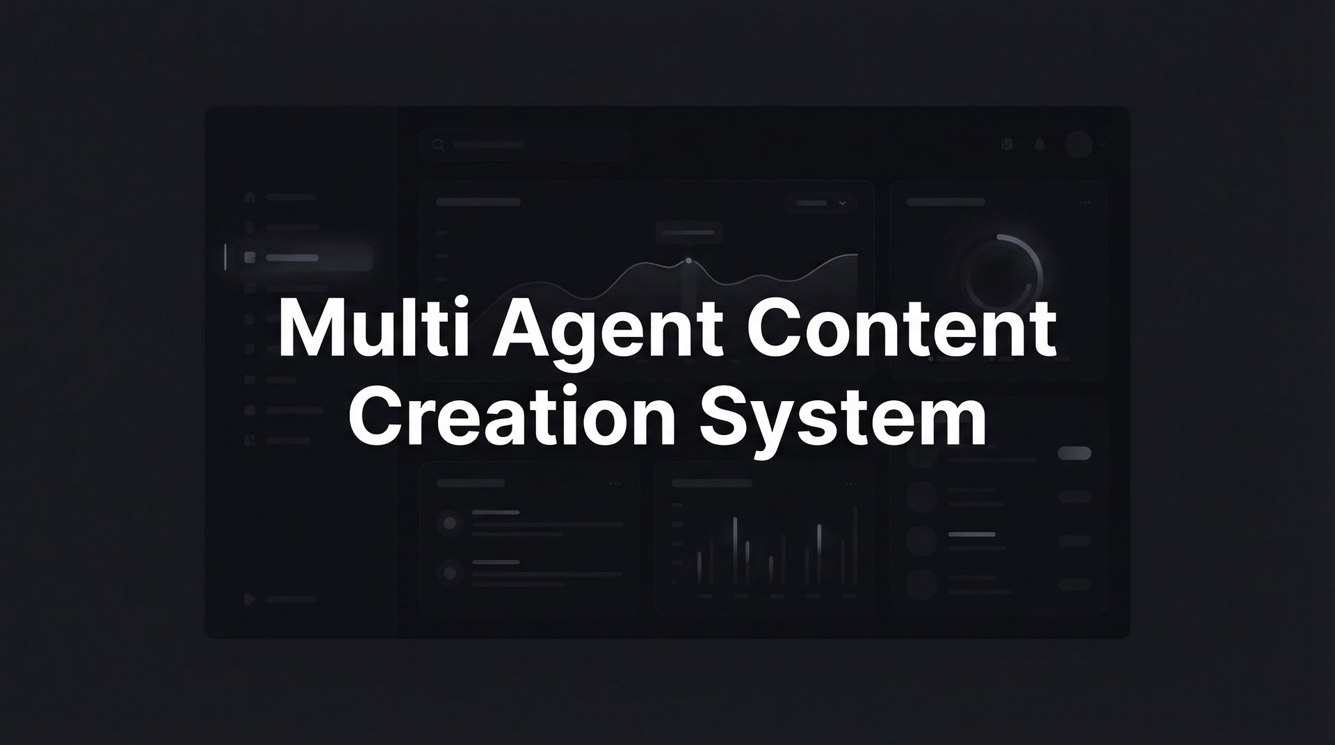 Multi Agent Content Creation System: Complete Guide