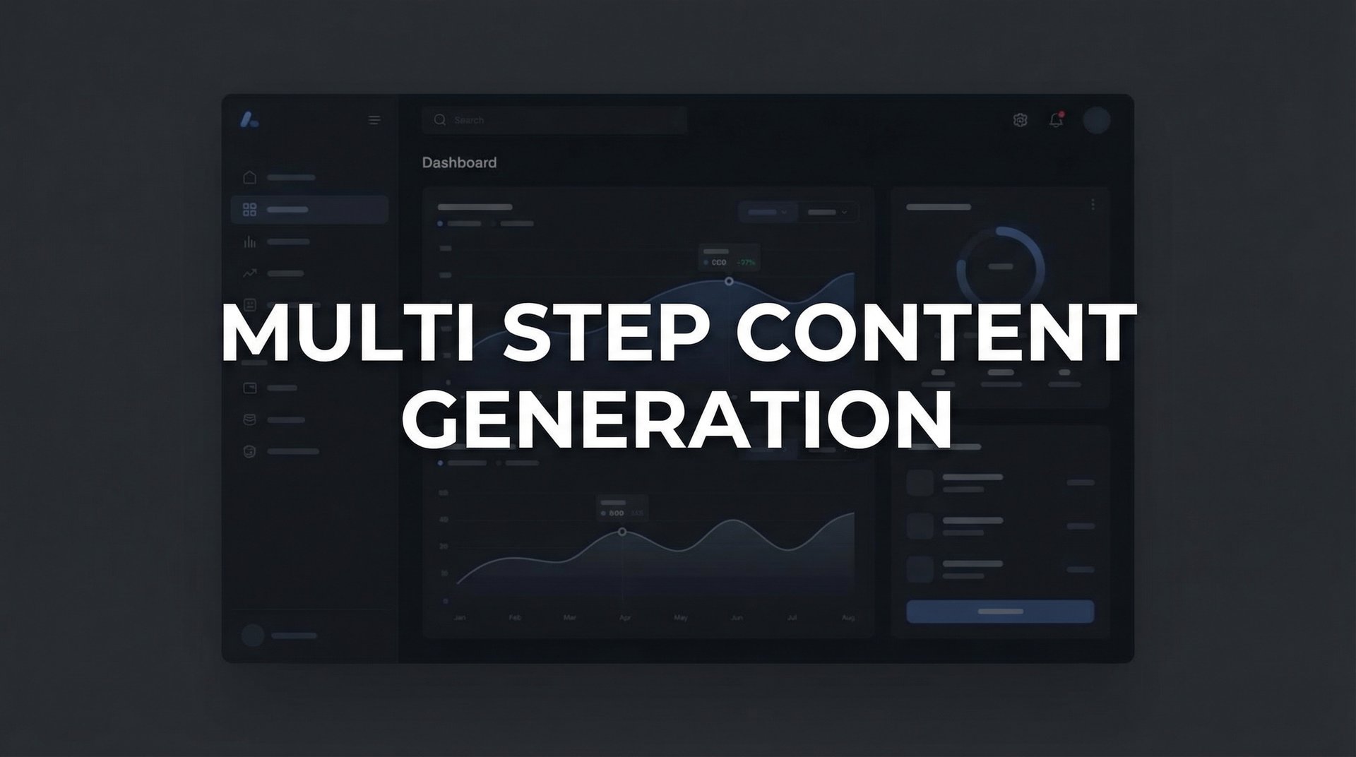 Multtiple Content Multi Step Content Generation: Complete Guide 2026