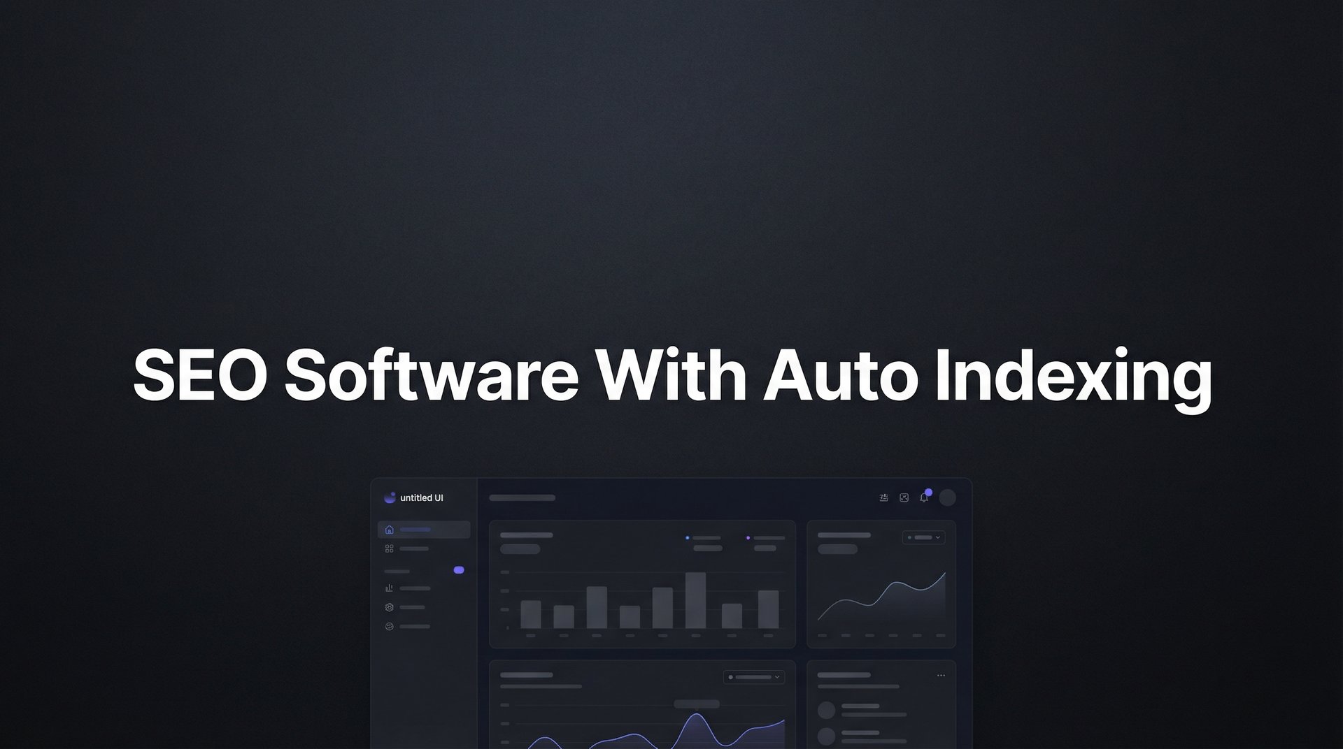 9 Best SEO Software With Auto Indexing Tools in 2026