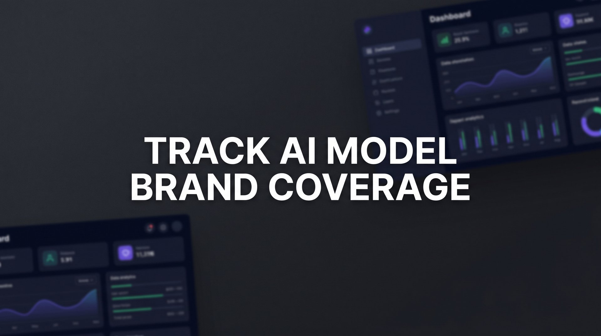 Track Ai Pack Track AI Model Brand Coverage: Complete Guide 2026