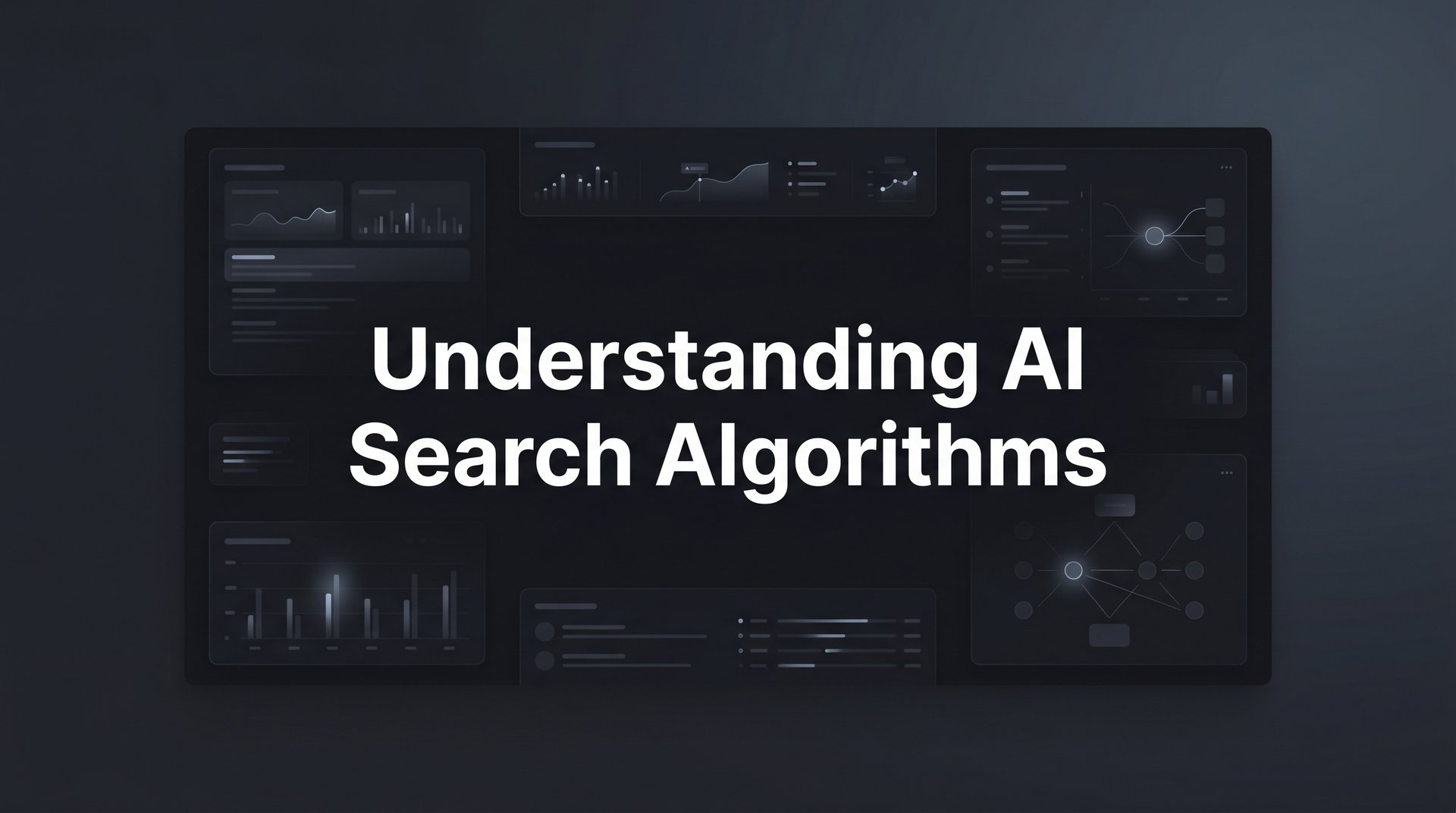 Understanding AI Search Algorithms: A Complete Guide