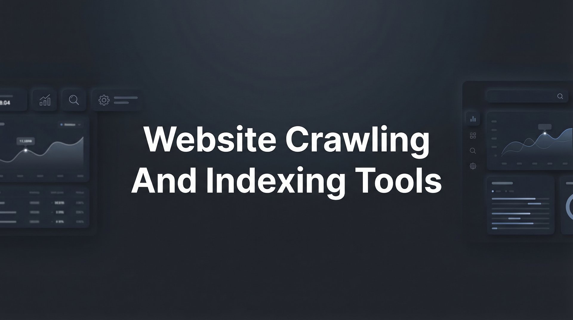 9 Best Website Crawling And Indexing Tools 2026 Guide