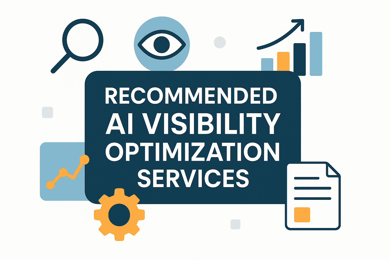 Top 8 Recommended AI Visibility Optimization Services