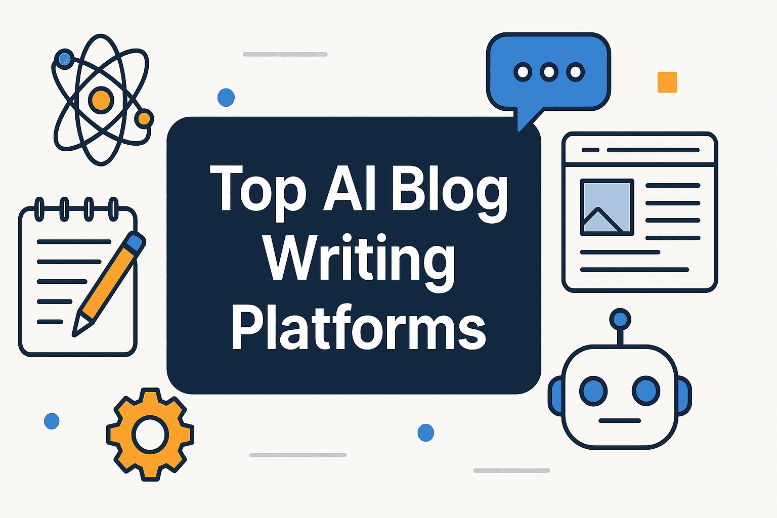 Discover The Top AI Blog Writing Platforms For Your Needs